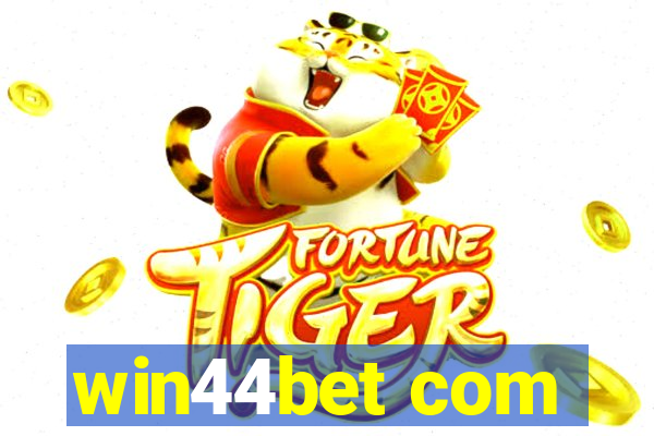 win44bet com